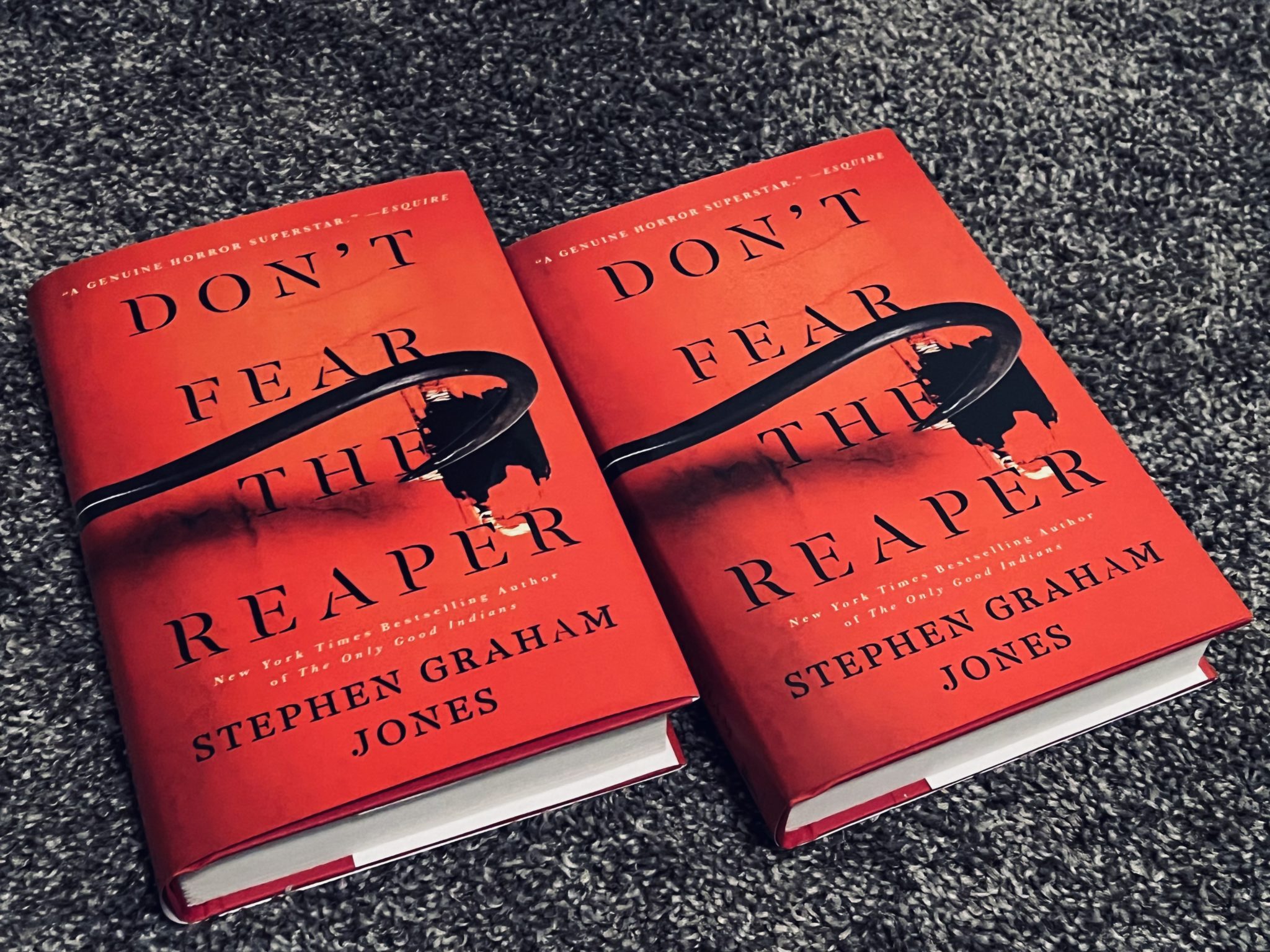 Don't Fear The Reaper Finished Copies!   Stephen Graham Jones